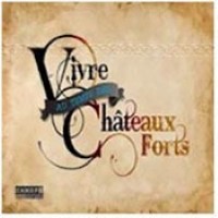 Logo Vivre au temps des châteaux forts