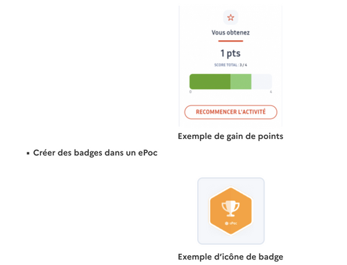 Vignette indiquant "Vous obtenez 1 point" et exemple d'icône de badge